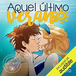 Aquel-Ultimo-Verano-Audiolibro-Gratis