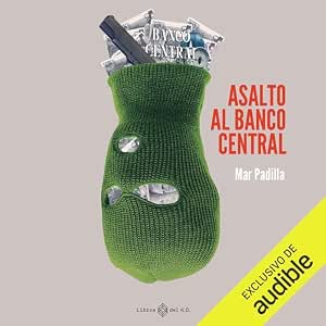 Asalto-Al-Banco-Central-Audiolibro-Gratis