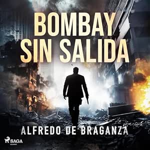 Bombay-Sin-Salida-Audiolibro-gratis