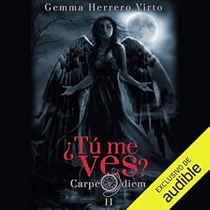 Carpe-Diem-Tu-Me-Ves-Audiolibro-gratis