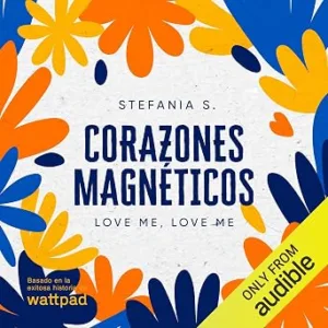 Corazones-Magneticos-Amame-Amame-Audiolibro-gratis