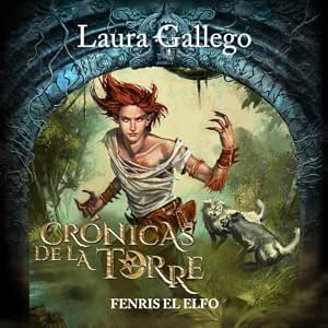 Cronicas-De-La-Torre-Fenris-El-Elfo-Audiolibro-Gratis