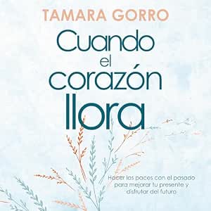 Cuando-El-Corazon-Llora-Audiolibro-Gratis