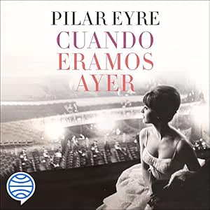 Cuando-Eramos-Ayer-Audiolibro-gratis
