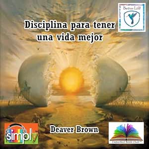 Disciplina-Para-Tener-Una-Vida-Mejor-Audiolibro-Gratis