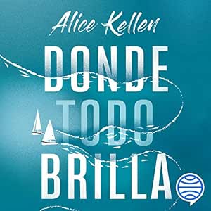Donde-Todo-Brilla-Audiolibro-gratis