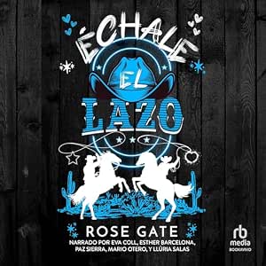 Echale-El-Lazo-Audiolibro-Gratis
