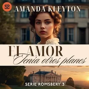 El-Amor-Tenia-Otros-Planes-Audiolibro-Gratis