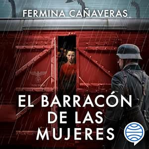 El-Barracon-De-Las-Mujeres-Audiolibro-Gratis