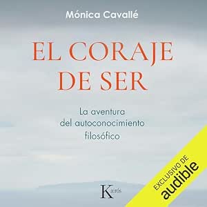 El-Coraje-De-Ser-La-Aventura-Del-Autoconocimiento-Filosofico-Audiolibro-gratis