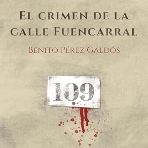 El-Crimen-De-La-Calle-Fuencarral-Audiolibro-Gratis