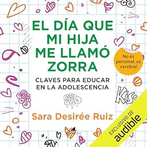 El-Dia-Que-Mi-Hija-Me-Llamo-Zorra-Audiolibro-gratis