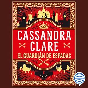 El-Guardian-De-Espadas-Las-Cronicas-De-Castelana-Audiolibro-Gratis