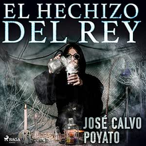 El-Hechizo-Del-Rey-Audiolibro-gratis