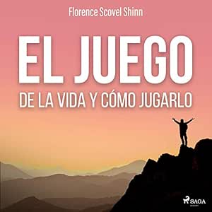 El-Juego-De-La-Vida-Y-Como-Jugarlo-Audiolibro-gratis