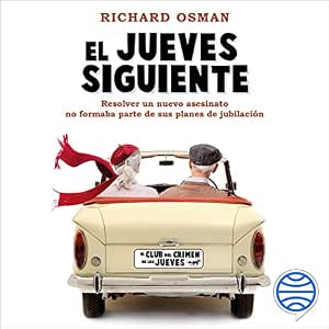 El-Jueves-Siguiente-Una-Novela-Del-Club-Del-Crimen-De-Los-Jueves-Audiolibro-gratis