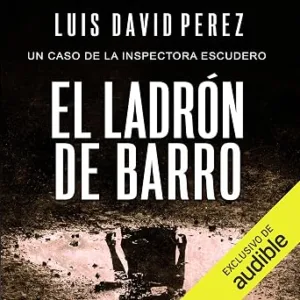 El-Ladron-De-Barro-Audiolibro-Gratis
