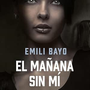 El-Manana-Sin-Mi-Audiolibro-gratis