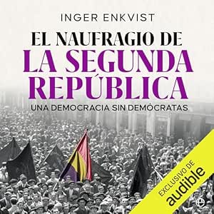 El-Naufragio-De-La-Segunda-Republica-Audiolibro-Gratis