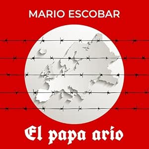 El-Papa-Arrio-Audiolibro-Gratis