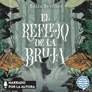 El-Reflejo-De-La-Bruja-Audiolibro-gratis