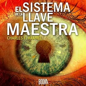El-Sistema-De-La-Llave-Maestra-Audiolibro-gratis