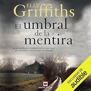 El-Umbral-De-La-Mentira-Los-Huesos-Nunca-Mienten-Audiolibro-Gratis
