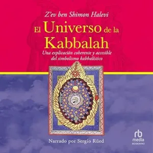 El-Universo-De-La-Kabbalah-Audiolibro-Gratis
