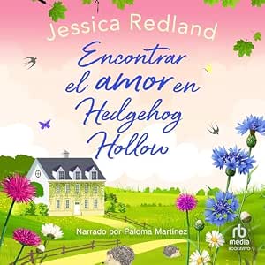 Encontrar-El-Amor-En-Hedgehog-Hollow-Audiolibro-Gratis