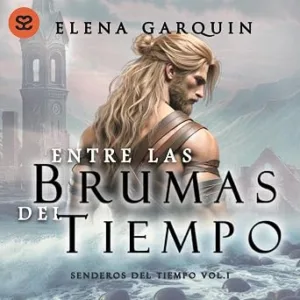 Entre-Las-Brumas-Del-Tiempo-Audiolibro-Gratis