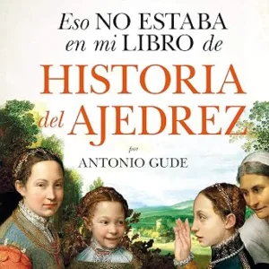 Eso-No-Estaba-En-Mi-Libro-De-Historia-Del-Ajedrez-Audiolibro-Gratis