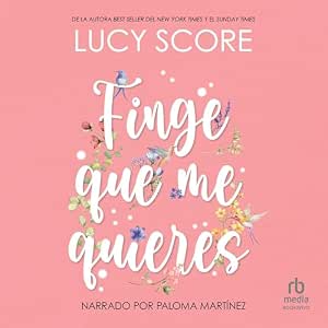 Finge-Que-Me-Quieres-Benevolence-Audiolibro-gratis
