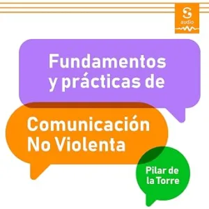 Fundamentos-Y-Practicas-De-La-Comunicacion-No-Violenta-Audiolibro-gratis