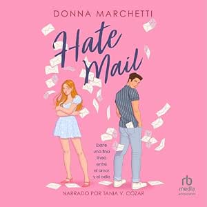 Hate-Mail-Existe-Una-Fina-Linea-Entre-El-Amor-Y-El-Odio-Audiolibro-gratis