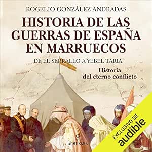 Historia-De-Las-Guerras-De-Espana-En-Marruecos-Audiolibro-gratis
