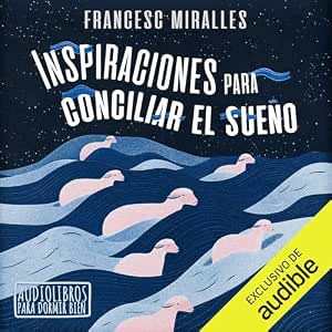 Inspiraciones-Para-Conciliar-El-Sueno-Audiolibro-Gratis