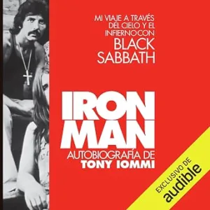 Iron-Man-Mi-Viaje-A-Traves-Del-Cielo-Y-Del-Infierno-Con-Black-Sabbath-Audiolibro-gratis