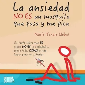 La-Ansiedad-No-Es-Un-Mosquito-Que-Pasa-Y-Me-Pica-Audiolibro-gratis