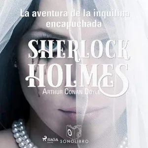 La-Aventura-De-La-Inquilina-Encapuchada-Audiolibro-Gratis