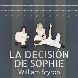 La-Decision-De-Sophie-Audiolibro-Gratis