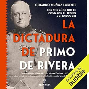 La-Dictadura-De-Primo-De-Rivera-Audiolibro-Gratis