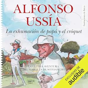 La-Exhumacion-De-Papa-Y-El-Croquet-Audiolibro-gratis