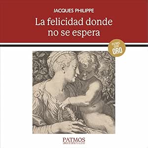 La-Felicidad-Donde-No-Se-Espera-Audiolibro-gratis