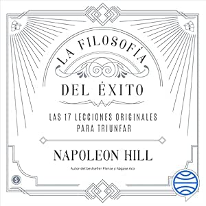 La-Filosofia-Del-Exito-Las-17-Lecciones-Originales-Para-Triunfar-Audiolibro-gratis