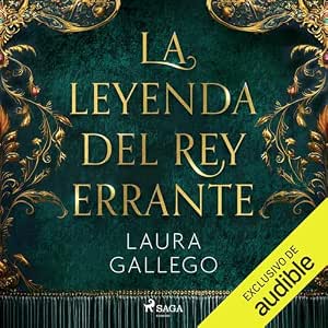 La-Leyenda-Del-Rey-Errante-Audiolibro-gratis