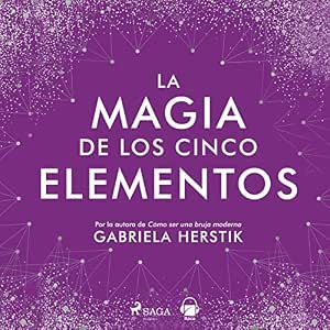 La-Magia-De-Los-Cinco-Elementos-Audiolibro-gratis