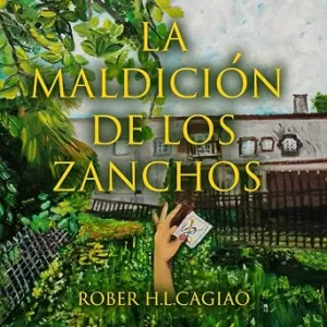 La-Maldicion-De-Los-Zanchos-Audiolibro-Gratis