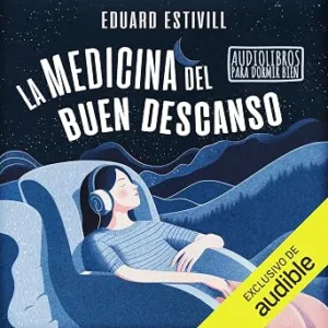 La-Medicina-Del-Buen-Descanso-Audiolibro-Gratis