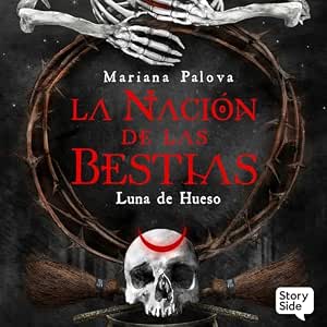 La-Nacion-De-Las-Bestias-Luna-De-Hueso-Audiolibro-gratis