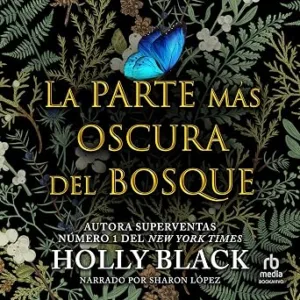 La-Parte-Mas-Oscura-Del-Bosque-Audiolibro-gratis